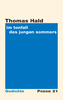 Thomas Hald: im tonfall des jungen sommers