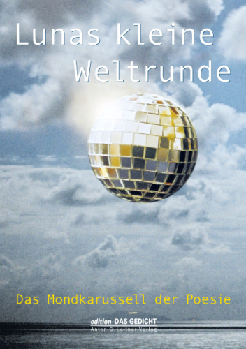 Axel Kutsch (Hrsg.): LUNAS KLEINE WELTRUNDE