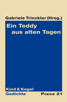 Gabriele Trinckler (Hrsg.): Ein Teddy aus alten Tagen