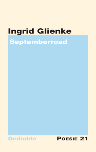 Ingrid Glienke: Septemberroad
