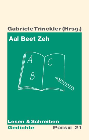 Gabriele Trinckler (Hrsg.): Aal Beet Zeh