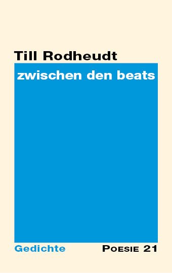 Till Rodheudt: zwischen den beats